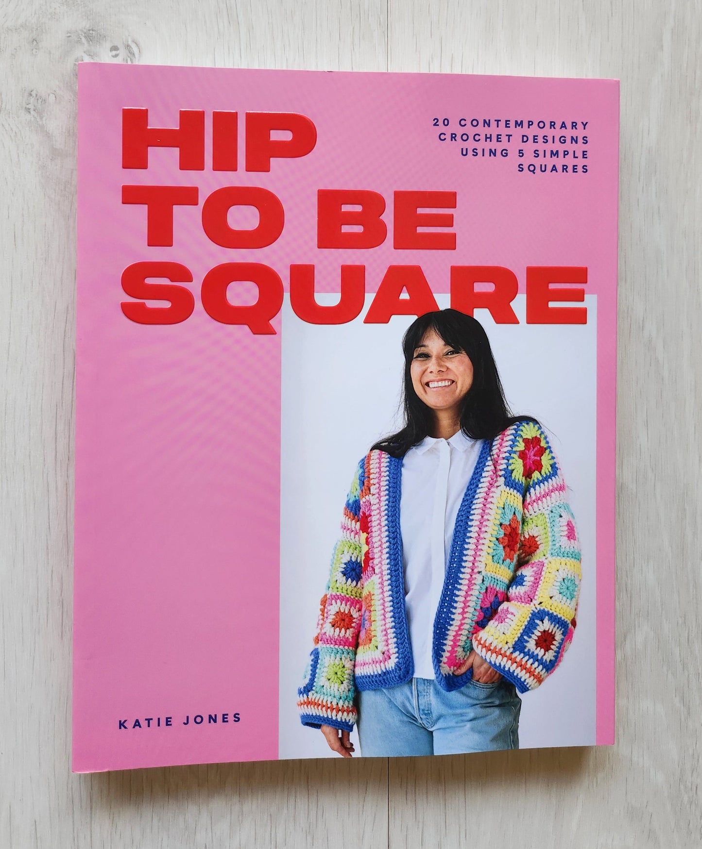 Hip to be Square granny square book