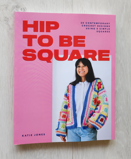 Hip to be Square granny square book